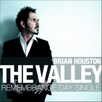 Brian Houston - The Valley (Remembrance Day Single)