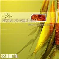 R&R - Dream Vs. Nigthmare