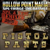 SPL - Pistol Pants Remixes