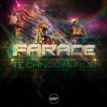 Farace - Technosaurus
