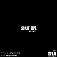Genius - Shut up EP