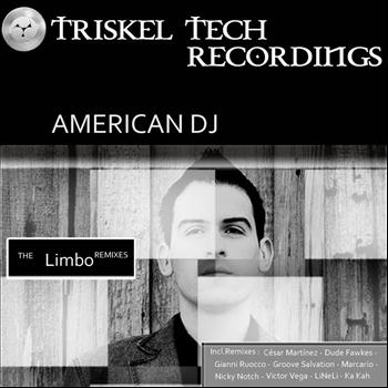 American Dj - The Limbo Remixes