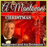 Annunzio Paolo Mantovani - A Mantovani Christmas