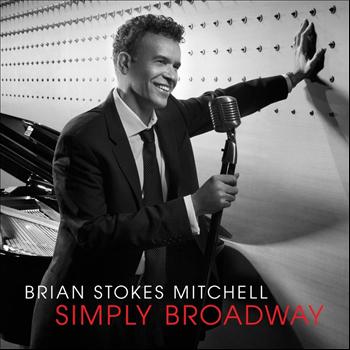 Brian Stokes Mitchell - Simply Broadway
