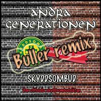 Andra Generationen - Skyddsombud (Buller Remix)