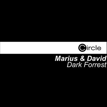 Marius & David - Dark Forrest