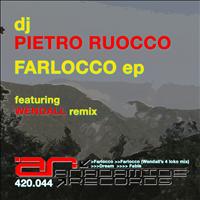Dj Pietro Ruocco - Farlocco EP