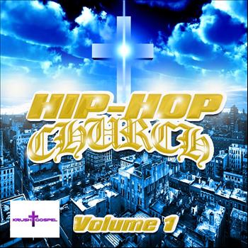 Kurtis Blow - Hip Hop Church Volume 1