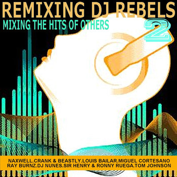 Various Artists - Remixing DJ Rebels 2
