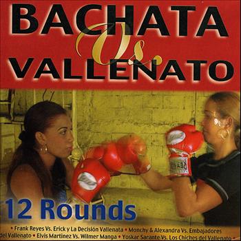 Various Artists - Bachata vs. Vallenato