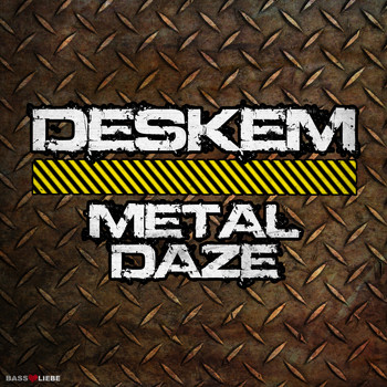 Deskem - Metal Daze
