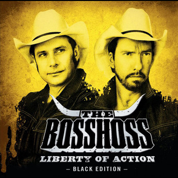The BossHoss - Liberty Of Action (Black Edition)