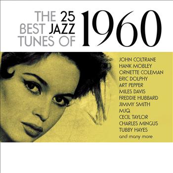 Various Artists - The 25 Best Jazz Tunes of 1960