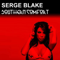 Serge Blake - Southern Comfort