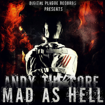 Andy The Core - Mad As Hell