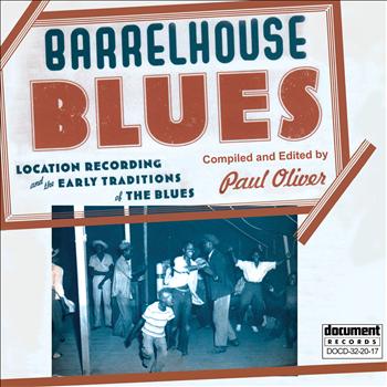 Various Artists - Barrelhouse Blues - Compiled and Edited By Paul Oliver