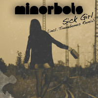 Minorbots - Sick Girl