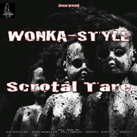Wonka-Style - Scrotal Tare