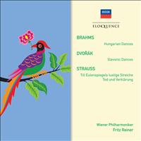 Fritz Reiner - Brahms: Hungarian Dances; Dvorak: Slavonic Dances; R. Strauss: Tod und Verklarung; Till Eulenspiegel