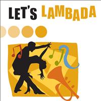 The Sign Posters - Let's Lambada