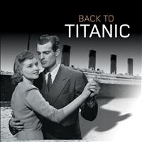 The Sign Posters - Back to Titanic