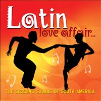 The Sign Posters - Latin Love Affair… Sizzling Sounds of South America