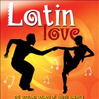 The Sign Posters - Latin Love Affair… Sizzling Sounds of South America - Latin Love