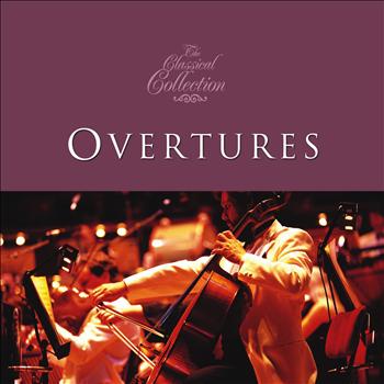 Various Artists - Classical Collections... Overtures