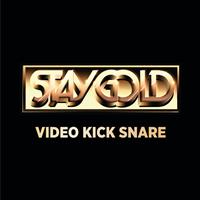 Staygold - Video Kick Snare Remixes