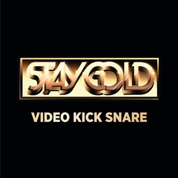 Staygold - Video Kick Snare Remixes