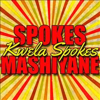 Spokes Mashiyane - Kwela Spokes