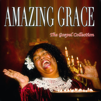 Various Artists - Amazing Grace (Gospel Collection)