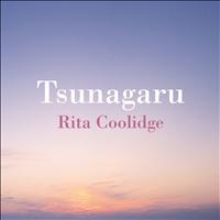 Rita Coolidge - Tsunagaru