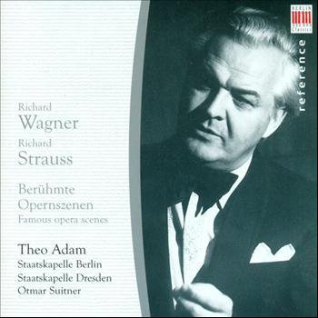 Theo Adam - Wagner & Strauss: Famous opera scenes