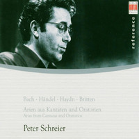Peter Schreier - Bach, Händel, Haydn & Britten: Arias from Cantatas and Oratorios