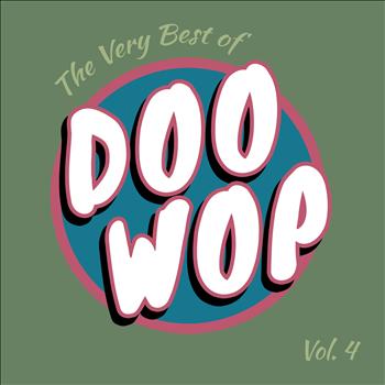 Various Artists - The Very Best of Doo Wop, Vol. 4