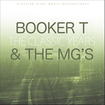 Booker T. & The MG's - The Classic Years