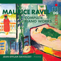 Jean-Efflam Bavouzet - Ravel: Complete Piano Works