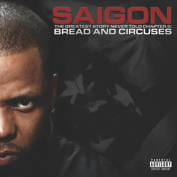 Saigon - The Greatest Story Never Told Chapter 2: Bread and Circuses (Explicit)