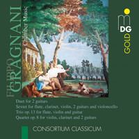 CONSORTIUM CLASSICUM - Gragnani: Chamber Music