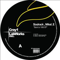 Soulrack, Mikel_E - Back To 1990 EP