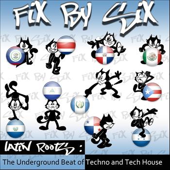 Various Artists - Latin Roots-The Underground Beat of Tech House & Techno 1