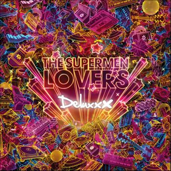 The Supermen Lovers - Between the Ages (Deluxxx Edition)