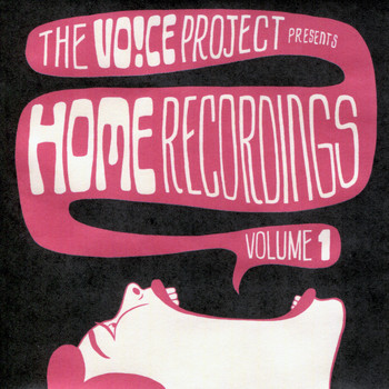 The Voice Project - Home Recordings Vol. 1