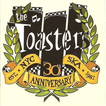 The Toasters - The Toasters - 30th Anniversary
