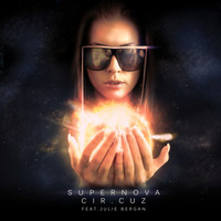 Cir.Cuz - Supernova (feat. Julie Bergan)