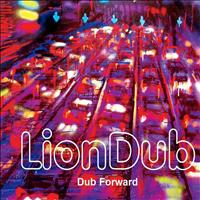 LionDub - Dub Forward