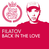 Filatov - Back in the Love