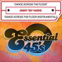 Jimmy "Bo" Horne - Dance Across The Floor (Digital 45)