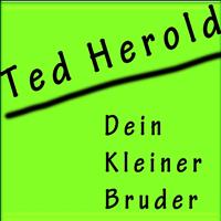 Ted Herold - Dein kleiner Bruder
